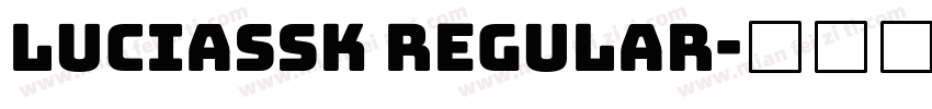 LuciaSSK Regular字体转换